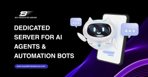 Dedicated Server for AI Agents & Automation Bots